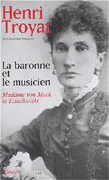 La baronne et le musicien - Madame von Meck et Tchaïkovski