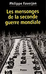 Les mensonges de la Seconde Guerre mondiale