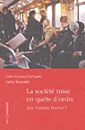 La société russe en quête d'ordre. Avec Vladimir Poutine ?