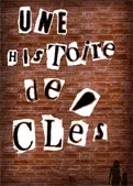 'Une histoire de clés', inspirée des oeuvres de R. Gary, rom